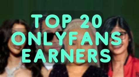 top ten onlyfans|Top OnlyFans Earners: Learn How They Succeed